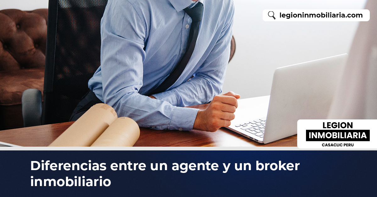 Diferencias Entre Un Agente Y Un Broker Inmobiliario Legion Inmobiliaria 4033