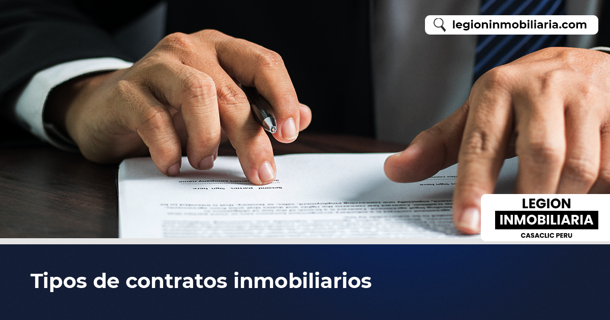 Tipos De Contratos Inmobiliarios - Legion Inmobiliaria